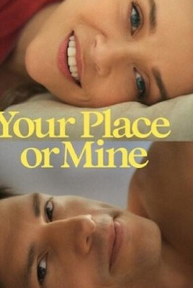 Your Place or Mine